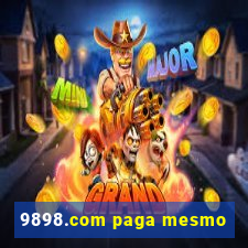 9898.com paga mesmo